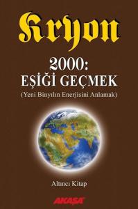 Kryon-Eşiği Geçmek-6
