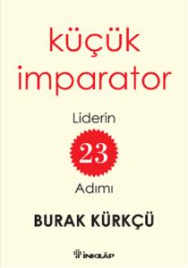 Küçük İmparator  - Liderin 23 Adımı