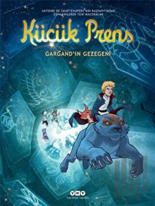 Küçük Prens 15 - Gargand’ın Gezegeni