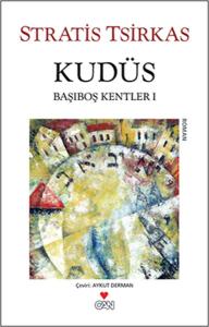 Kudüs / Başıboş Kentler 1