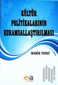 Kültür Politikalarının Kuramsallaştırılması