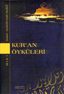 Kur’an Öyküleri 3. Cilt