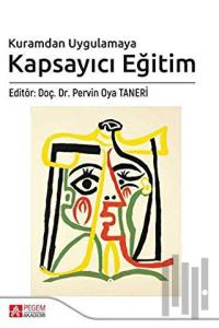 Kuramdan Uygulamaya Kapsayıcı Eğitim