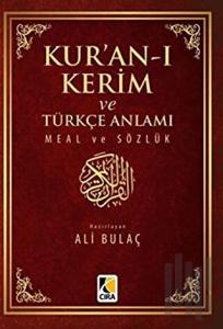 Kur'an-ı Kerim ve Türkçe Anlamı Meal ve Sözlük Küçük Boy