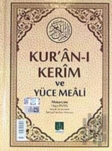 Kur'an-ı Kerim ve Yüce Meali (Ciltli)