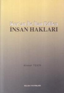 Kur'an ile İlan Edilen İnsan Hakları