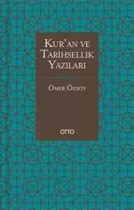 Kur'an ve Tarihsellik Yazıları