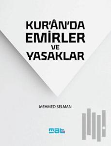 Kur'an'da Emirler ve Yasaklar