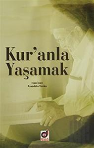 Kur'anla Yaşamak