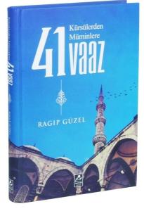 Kürsülerden Müminlere 41 Vaaz (Ciltli)