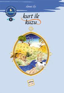 Kurt İle Kuzu / Minyatürlerler Dünya Masalları