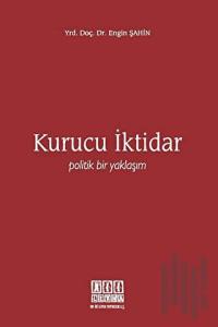 Kurucu İktidar