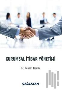 Kurumsal İtibar Yöentimi