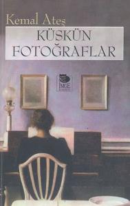 Küskün Fotoğraflar