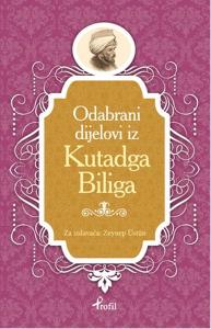 Kutadgu Bilig - Boşnakça Seçme Hikayeler