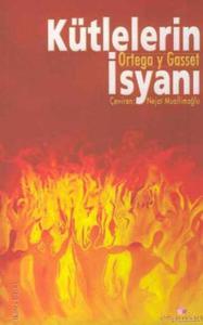 Kütlelerin İsyanı