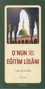 Kutlu Doğum Serisi 5 -  O'nun Eğitim Lisanı