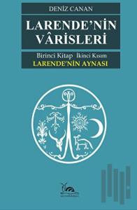 Larende’nin Varisleri