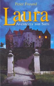 Laura - Aventerra’nın Sırrı (Ciltli)