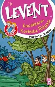 Levent İz Peşinde 3-Kaçakların Korkulu Rüyası