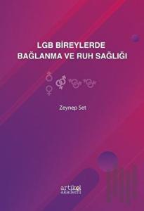 LGB Bireylerde Bağlanma ve Ruh Sağlığı