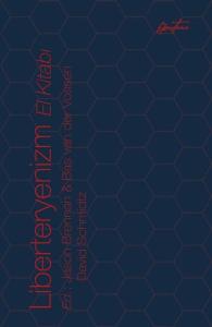 Liberteryenizm El Kitabı