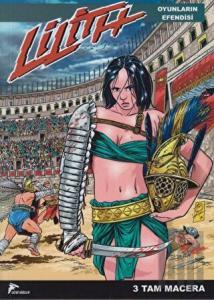 Lilith 3 - Oyunların Efendisi