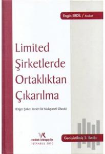 Limited Şirketlerde Ortaklıktan Çıkarılma (Ciltli)