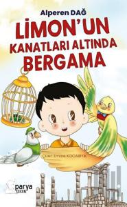 Limon’un Kanatları Altında Bergama