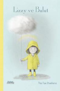 Lizzy ve Bulut (Ciltli)