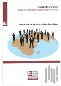 Lojistik Sektöründe İnsan Kaynakları Yönetimi Uygulamaları