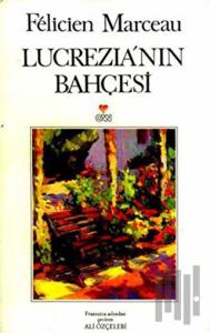 Lucrezia’nın Bahçesi