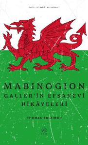Mabinogion Galler'in Efsanevi Hikayeleri
