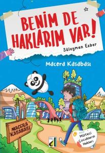 Macera Kasabası - Benim de Haklarım Var 4