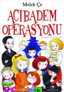 Maceralı Roman Serisi 3 - Acıbadem Operasyonu
