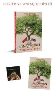 Magnolia Parks - Poster ve Ayraç Hediyeli