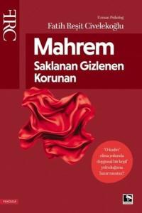 Mahrem - Saklanan Gizlenen Korunan