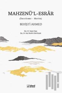 Mahzenü’l-Esrar Behişti Ahmed