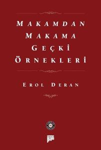 Makamdan Makama Geçki Örnekleri