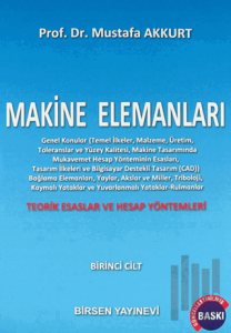 Makine Elemanları Cilt: 1