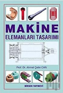 Makine Elemanları Tasarımı