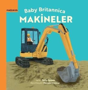 Makineler - Baby Britannica (Ciltli)