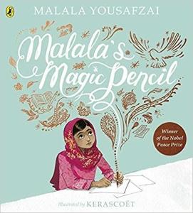 Malala's Magic Pencil