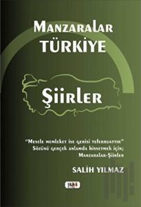 Manzaralar Türkiye - Şiirler