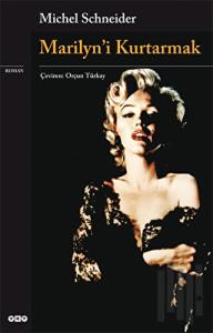 Marilyn’i Kurtarmak