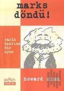 Marks Döndü Tarih Üzerine Bir Oyun