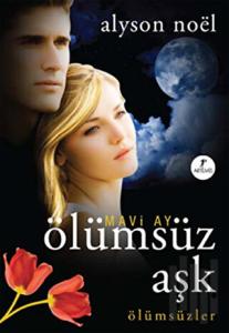 Mavi Ay Ölümsüz Aşk