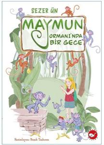 Maymun Ormanı'nda Bir Gece