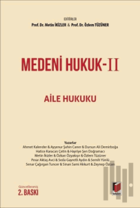 Medeni Hukuk-II Aile Hukuku (Ciltli)