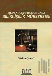 Medeni Usul Hukukunda Bilirkişilik Müessesesi